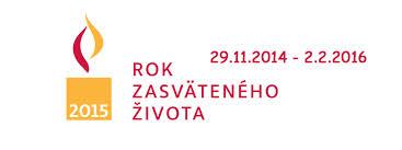 02.02. 2015 DEŇ zasväteného života