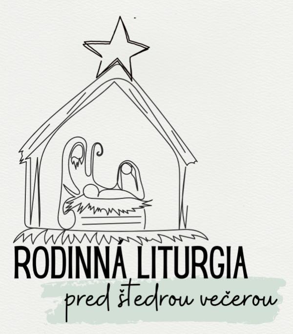 Štedrý večer - domáca liturgia